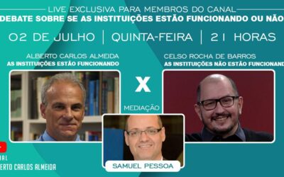 Debate com Celso Rocha de Barros: as instituições estão funcionando ou não?